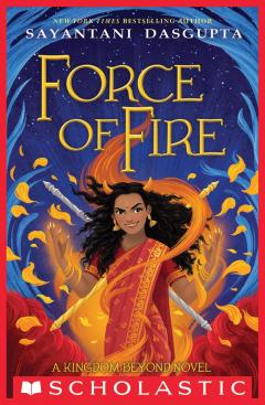 Force of Fire (The Fire Queen #1)