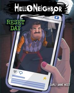 Reset Day: An AFK Book (Hello Neighbor #7)