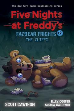 The Cliffs: An AFK Book (Five Nights at Freddy’s: Fazbear Frights #7)