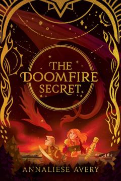 The Doomfire Secret (Celestial Mechanism Cycle #2)