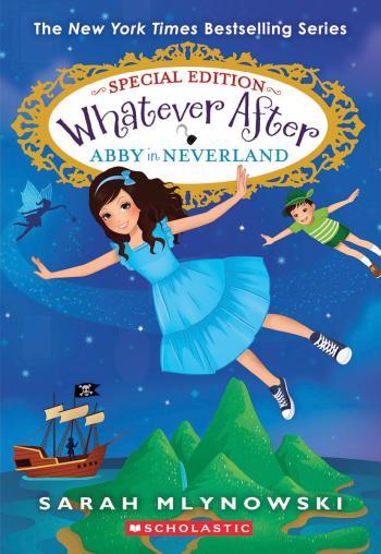 Book cover for Abby in Neverland (Whatever After Special Edition #3)
