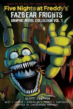 Five Nights at Freddy's: Fazbear Frights Graphic Novel Collection Vol. 1 (Five Nights at Freddy’s Graphic Novel #4)