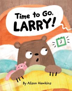 Time to Go, Larry!