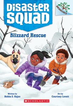 Blizzard Rescue: A Branches Book (Disaster Squad #3)