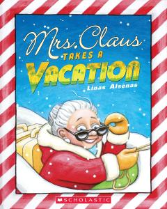 Mrs. Claus Takes a Vacation