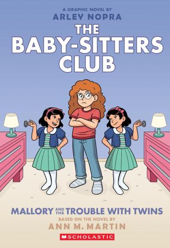 Book cover for Mallory and the Trouble with Twins: A Graphic Novel (The Baby-sitters Club #17)