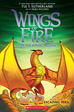 Escaping Peril: A Graphic Novel (Wings of Fire Graphic Novel #8)