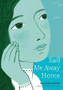 Sail Me Away Home (Show Me a Sign Trilogy, Book 3)