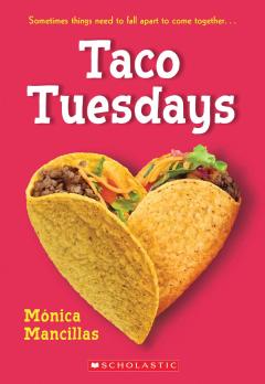 Taco Tuesdays: A Wish Novel