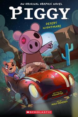 Book cover for Desert Nightmare (PIGGY Original Graphic Novel #2)