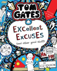 Tom Gates 2: Excellent Excuses