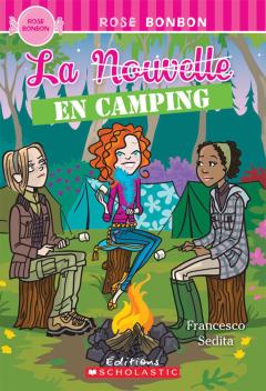 Rose bonbon : La Nouvelle en camping