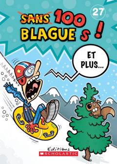 100 blagues! Et plus... N° 27