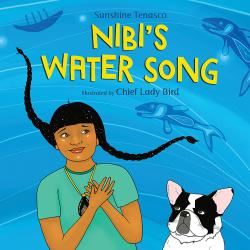 Book cover for Nibi’s Water Song