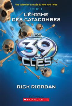 Les 39 clés : N° 1 - L'énigme des catacombes