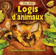 En 3D : Logis d'animaux