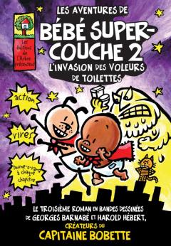 Les aventures de bébé Super-couche 2