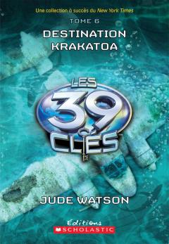 Les 39 clés : N° 6 - Destination Krakatoa