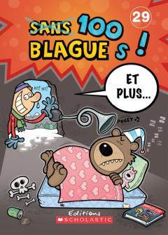 100 blagues! Et plus... N° 29