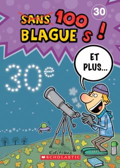 100 blagues! Et plus... N° 30