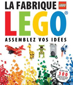 La fabrique LEGO