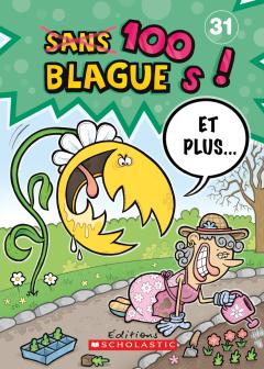 100 blagues! Et plus... N° 31