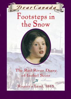 Dear Canada: Footsteps In the Snow