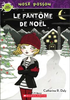 Noir poison : N° 10 - Le fantôme de Noël