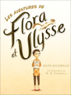 Les aventures de Flora et Ulysse