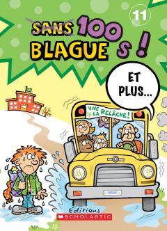 100 blagues! Et plus... N° 11