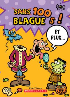 100 blagues! Et plus... Nº 2