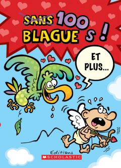 100 blagues! Et plus... N° 5