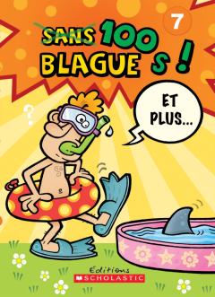 100 blagues! Et plus... N° 7