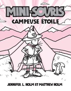 Mini-Souris : N° 6 - Campeuse étoile