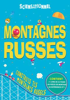 Sciensationnel : Montagnes russes