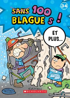 100 blagues! Et plus... N° 34