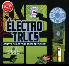 Klutz : Électro trucs