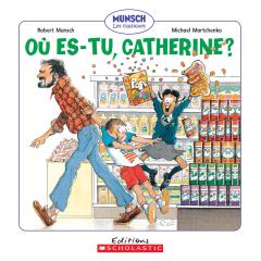 Où es-tu, Catherine?