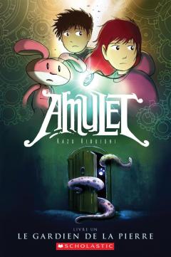 Amulet : N° 1 - Le gardien de la pierre