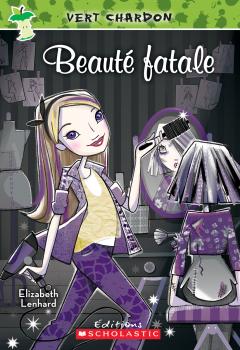 Vert chardon : N° 3 - Beauté fatale