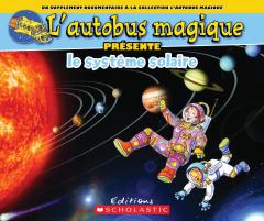 L' autobus magique présente le système solaire