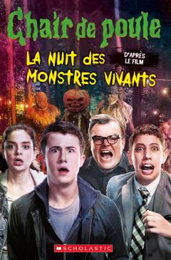 Chair de poule - Le film : La nuit des monstres vivants