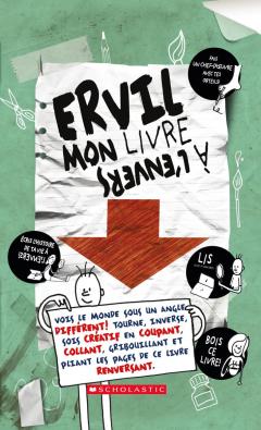 Ervil: Mon livre à l'envers