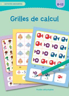 Activités amusantes : Grilles de calcul