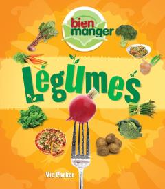 Bien manger : Légumes