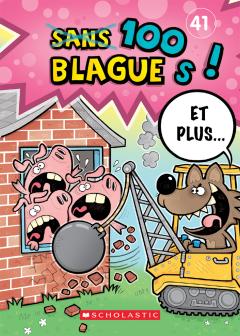 100 blagues! Et plus... N° 41