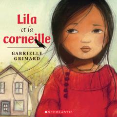 Lila et la corneille