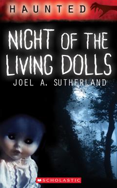 Haunted: Night of the Living Dolls