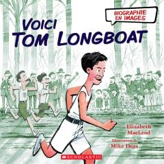 Biographie en images : Voici Tom Longboat