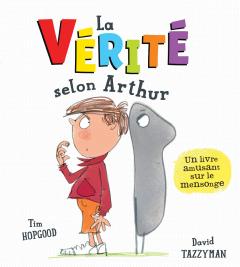 La vérité selon Arthur